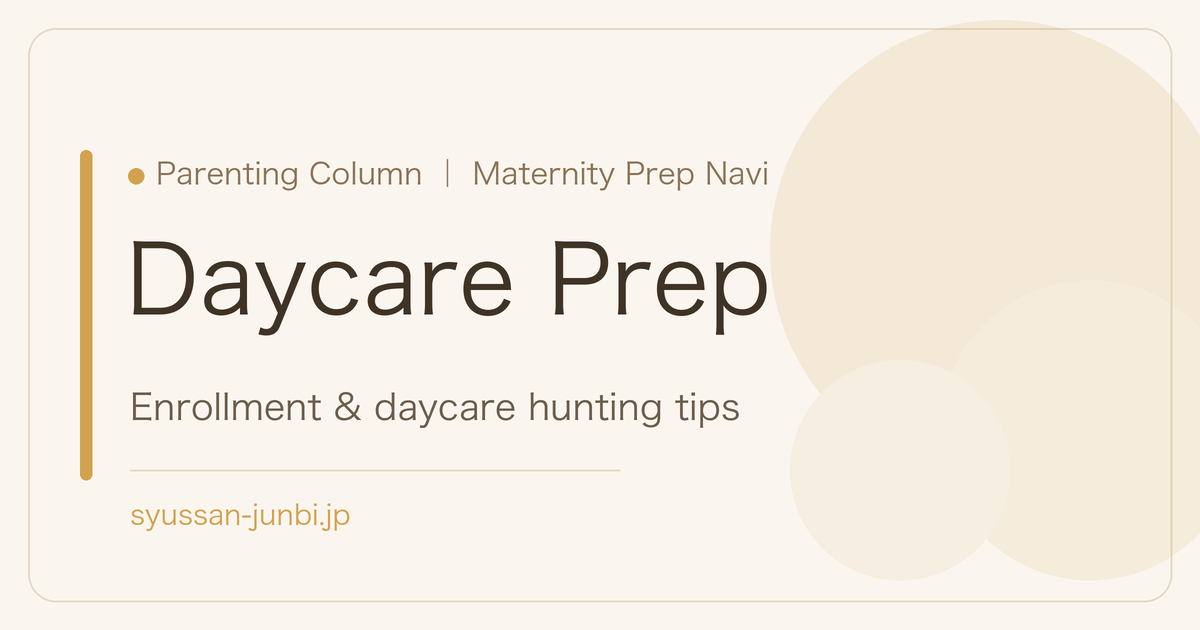Daycare Prep