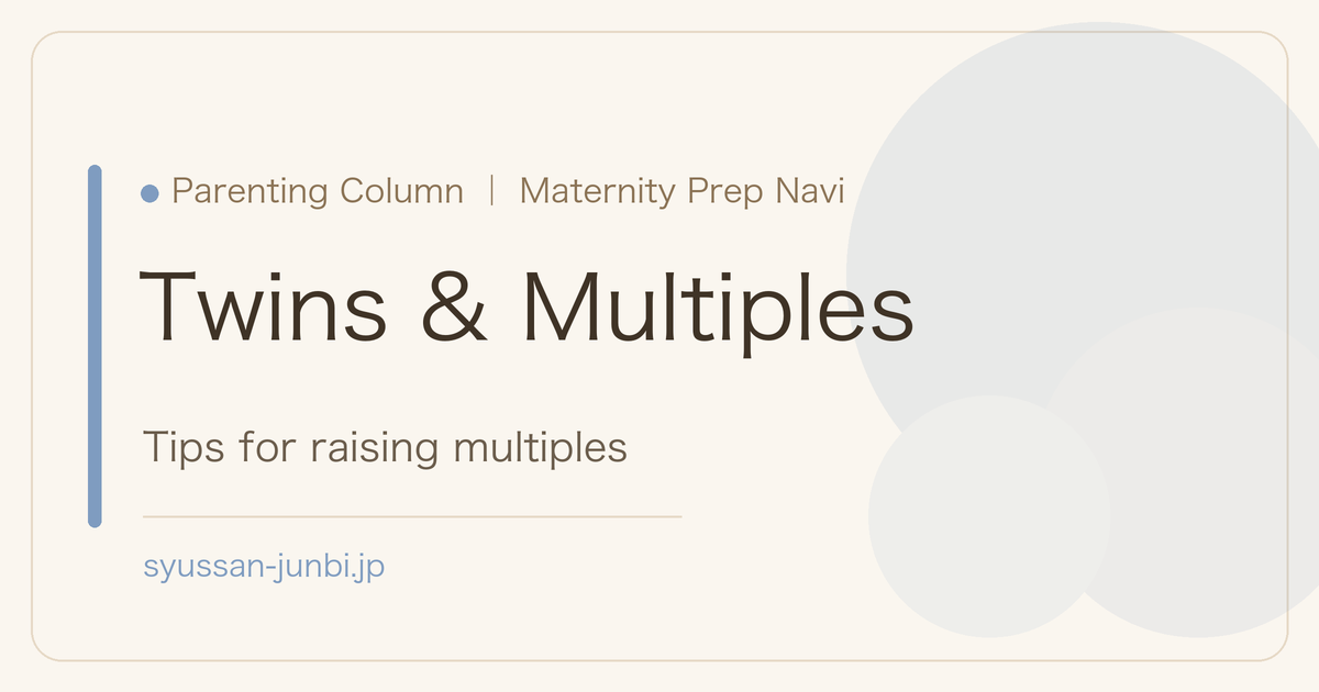 Twins & Multiples